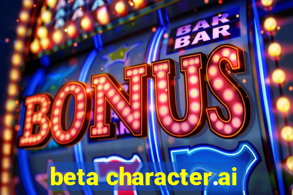 beta character.ai